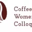 Coffee Womens Colloquium